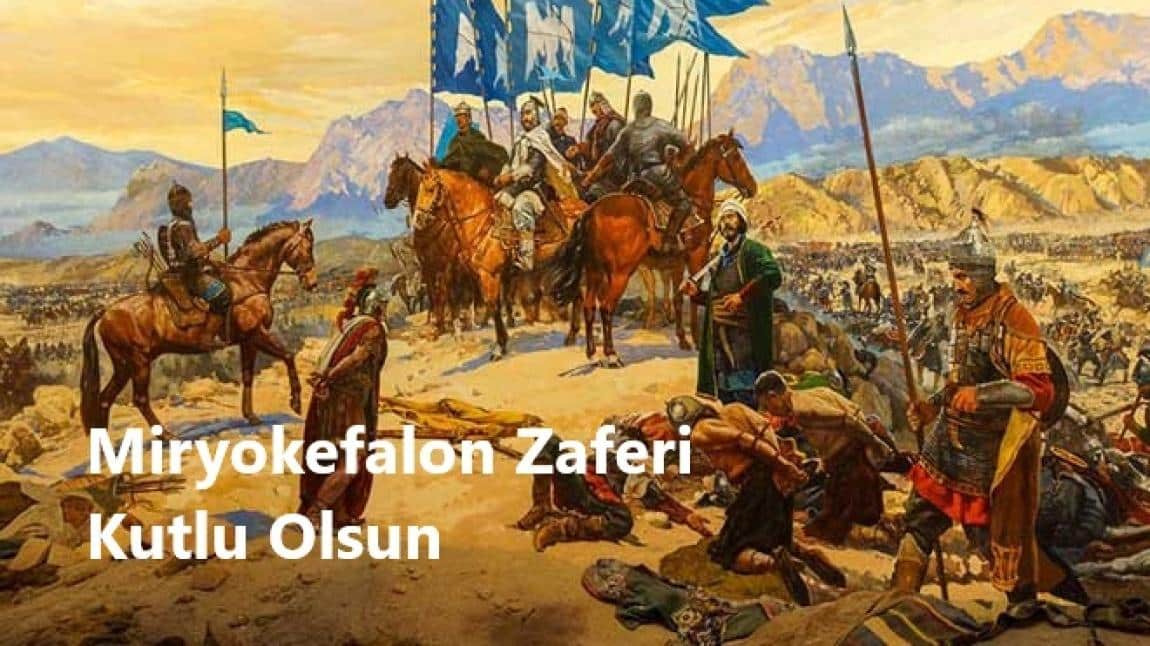 Miryokefalon Zaferi Kutlu Olsun