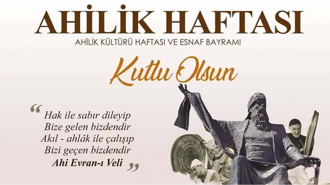 Ahilik Haftası Kutlu Olsun